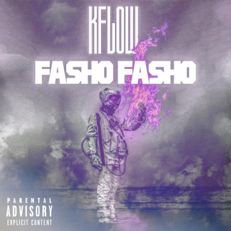 Fasho Fasho | Boomplay Music