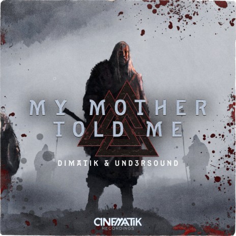 My Mother Told Me ft. Und3rsound | Boomplay Music