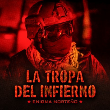 La Tropa Del Infierno | Boomplay Music