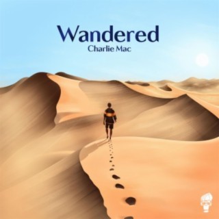 Wandered