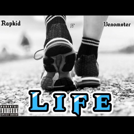Life (feat. Rapkid) 🅴 | Boomplay Music