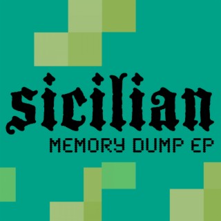 Memory Dump EP