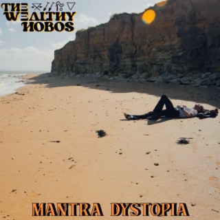 Mantra Dystopia lyrics | Boomplay Music