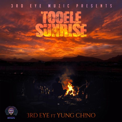 Tooele Sunrise ft. Yung Ch!no | Boomplay Music