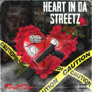 Heart in Da Streetz