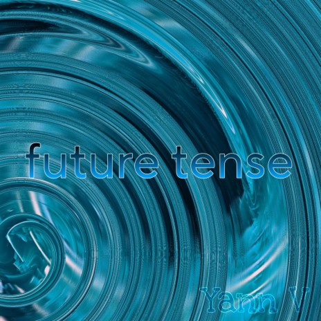 Future Tense (Original Mix)
