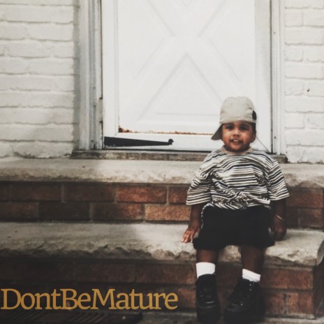 D B M (DontBeMature) | Boomplay Music