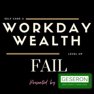 Workday Wealth - Fail