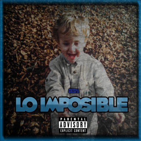 Lo imposible | Boomplay Music