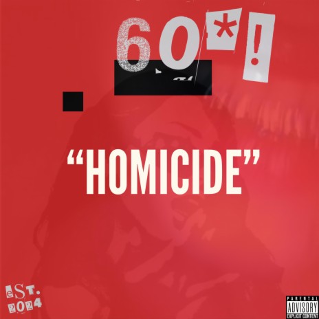 HOMICIDE | Boomplay Music