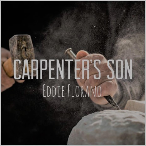 Carpenter's Son | Boomplay Music