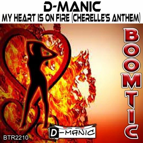My Heart is on Fire (Cherelle's Anthem) | Boomplay Music