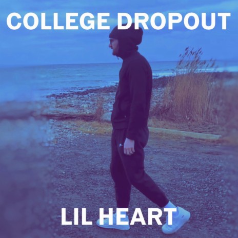College Dropout | Boomplay Music