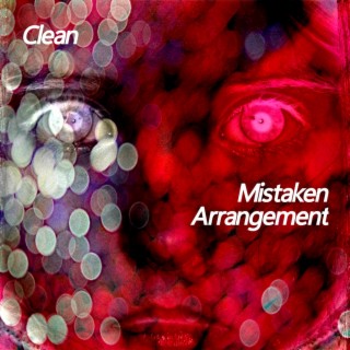 Mistaken Arrangement