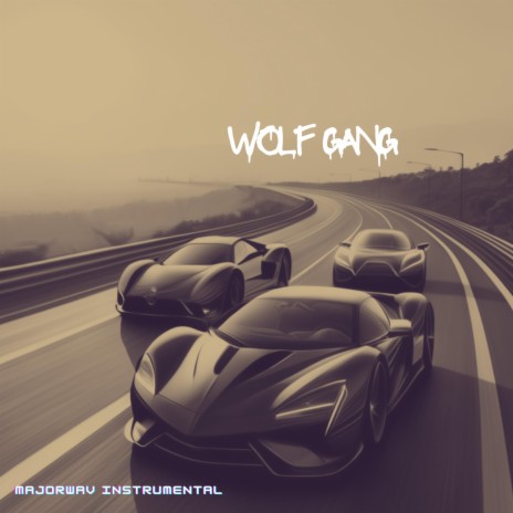 WOLF GANG (Instrumental 140 BPM) | Boomplay Music