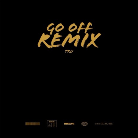 Go off | Boomplay Music