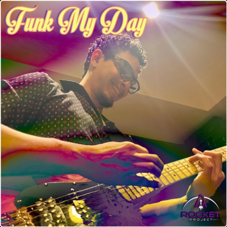 Funk My Day | Boomplay Music