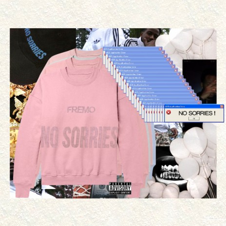 No Sorries | Boomplay Music