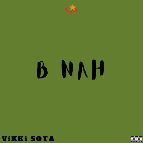 B Nah (Radio Edit) | Boomplay Music