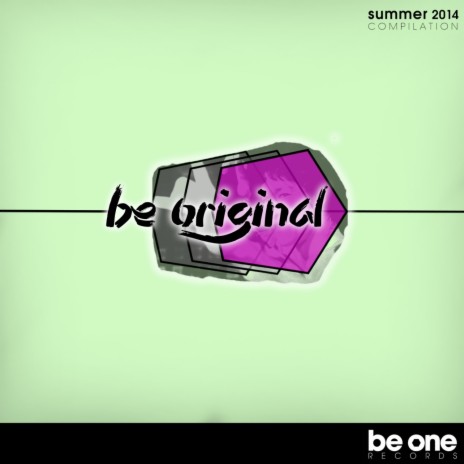 Be Original (Continuos Mix) | Boomplay Music