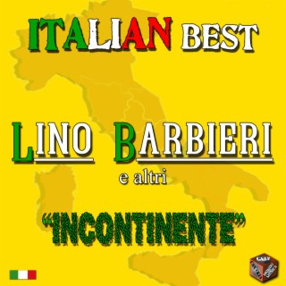 Italian Best: Incontinente