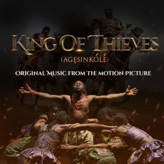 KING OF THIEVES (Original Music From The Motion Picture)