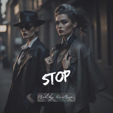 STOP | Boomplay Music