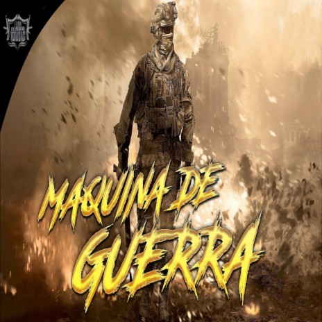 MAQUINA DE GUERRA (V1) | Boomplay Music