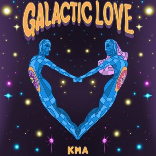 Galactic Love lyrics | Boomplay Music