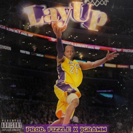 Lay Up | Boomplay Music