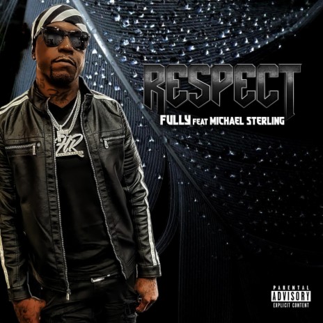 Respect ft. Michael Sterling | Boomplay Music