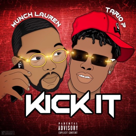 Kick It ft. Tario P | Boomplay Music