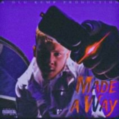 Made A Way (Sped Up) | Boomplay Music
