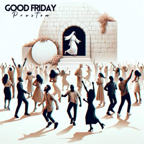 Good Friday | Boomplay Music