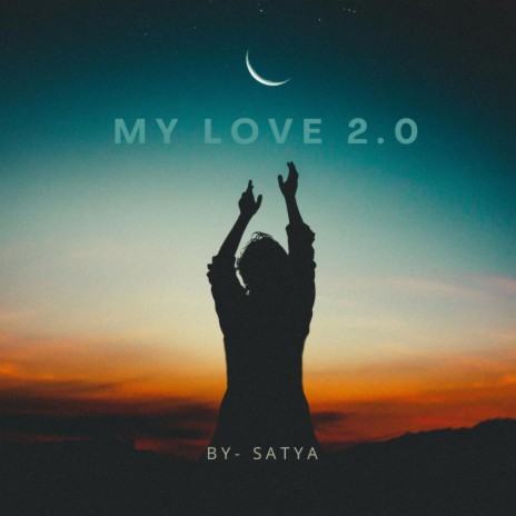 MY LOVE 2.0 | Boomplay Music