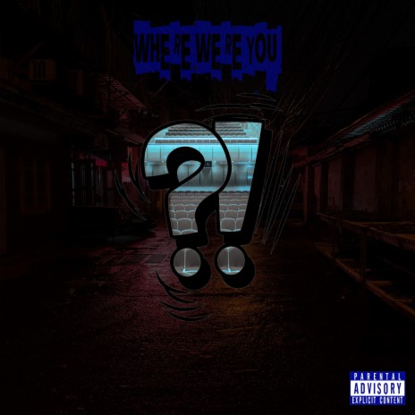 Where Were You ? (feat. $auce) | Boomplay Music