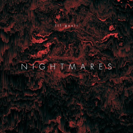 Nightmares | Boomplay Music