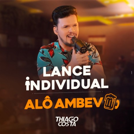 Lance Individual / Alô Ambev (Cover) | Boomplay Music