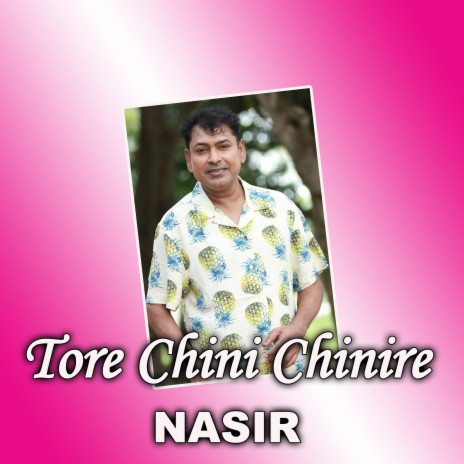 Tore Chini Chinire | Boomplay Music