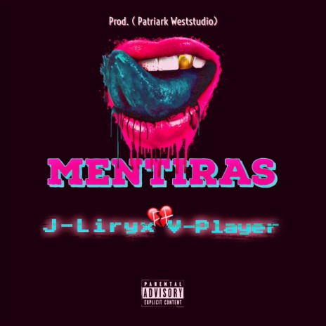 Mentiras ft. V. Player | Boomplay Music