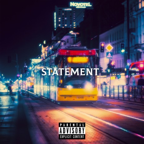 Statement | Boomplay Music