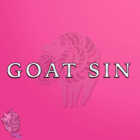 Goat Sin (Seven Deadly Sins) | Boomplay Music