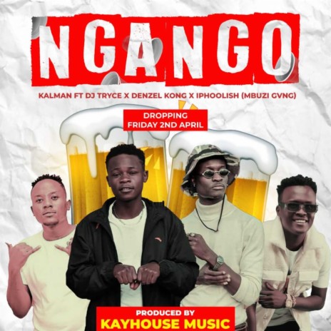 Ngango ft. Dj Tryce, Denzel Kong, IPhoolish & Mbuzi Gang