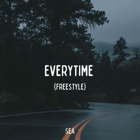 Everytime (freestyle)