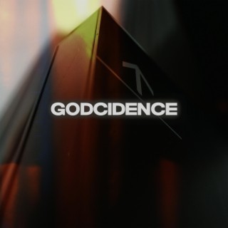 GODCIDENCE lyrics | Boomplay Music