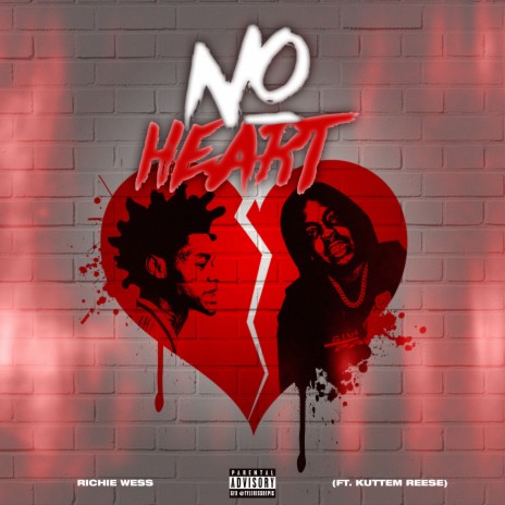 No Heart ft. Kuttem Reese | Boomplay Music