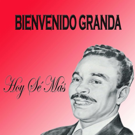 Bienvenido Granda - Angustia MP3 Download & Lyrics