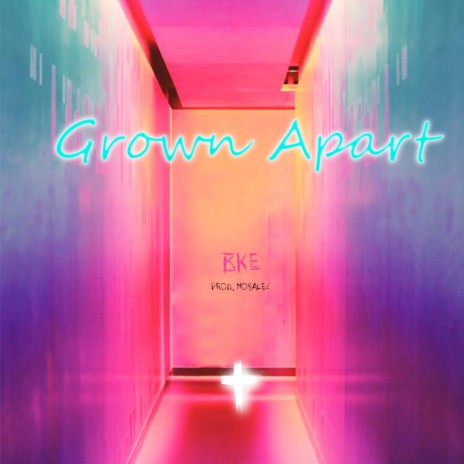 Grown Apart