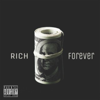 Rich Forever