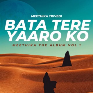 Bata Tere Yaaro Ko